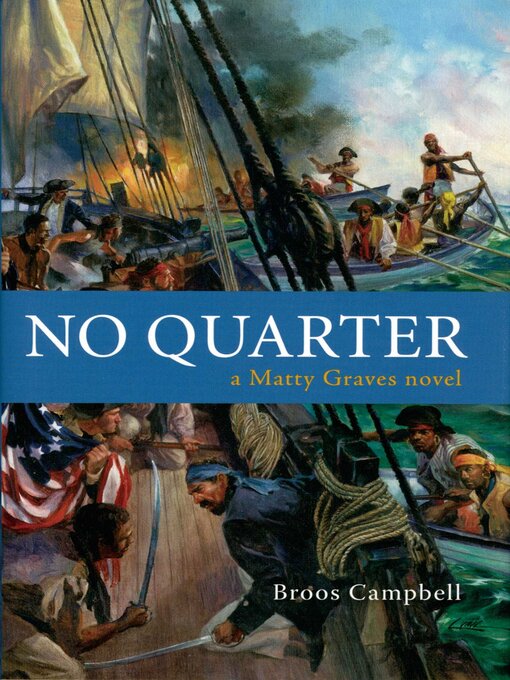 Title details for No Quarter by Broos Campbell - Available